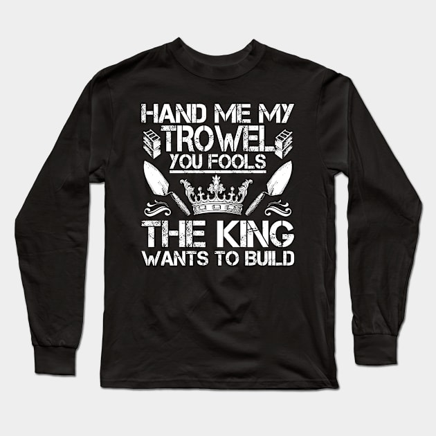 Bricklayer Brickmason Mason Building Gift Present Long Sleeve T-Shirt by Krautshirts